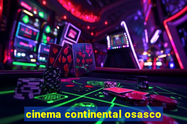 cinema continental osasco